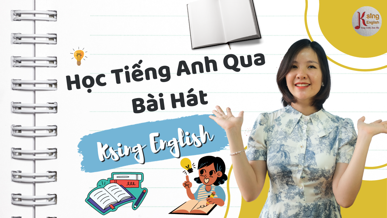 Học tiếng anh qua bài hát