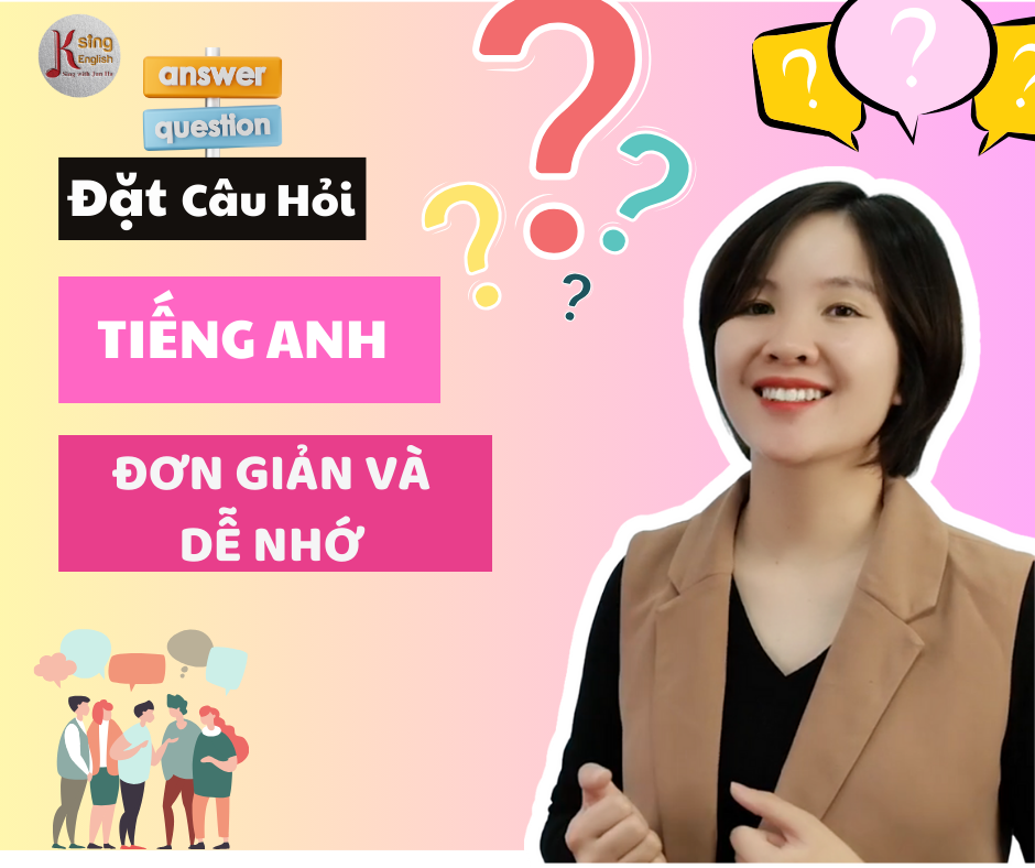 Cách Đặt Câu Hỏi Trong Tiếng Anh Đơn Giản