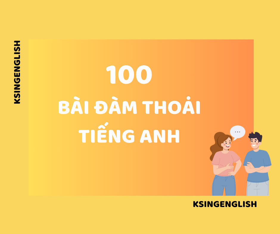 Đàm thoại tieng anh